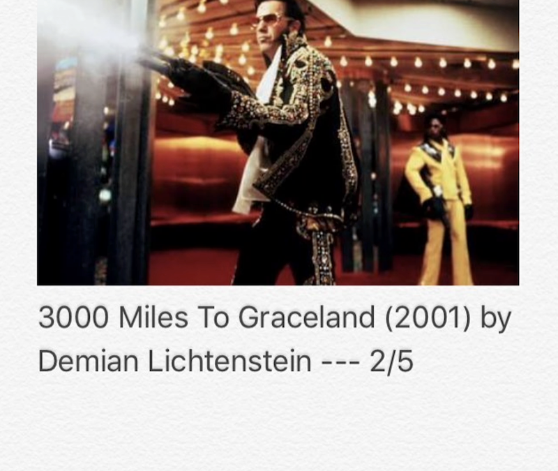 3000 Miles To Graceland