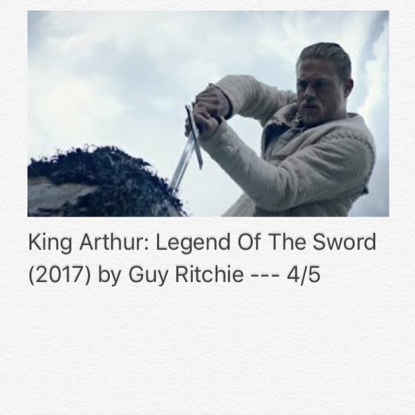 King Arthur : Legend Of The Sword