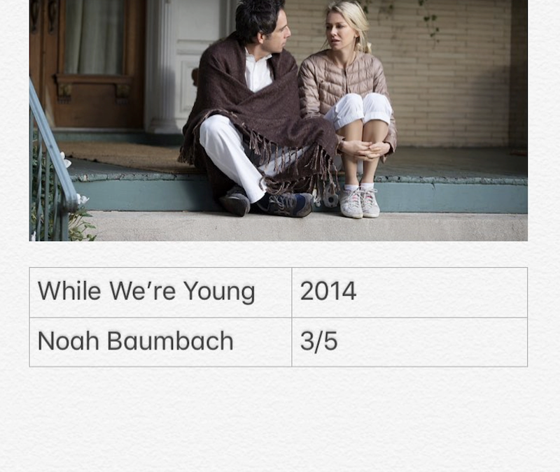 While We’re Young