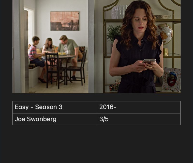 Easy – Season 3